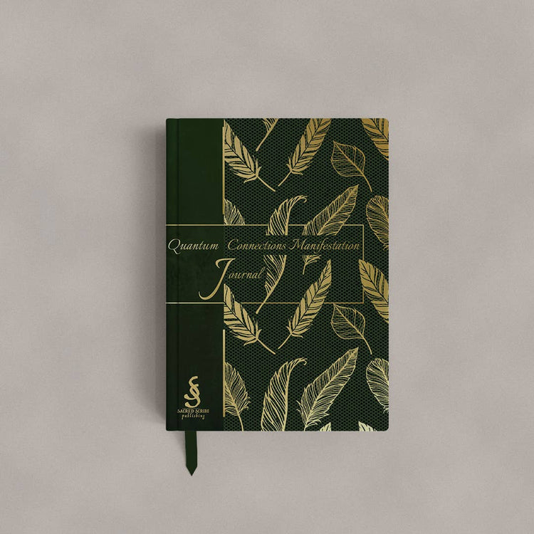 Quantum Connections Manifestation Journal: A Guided Journal