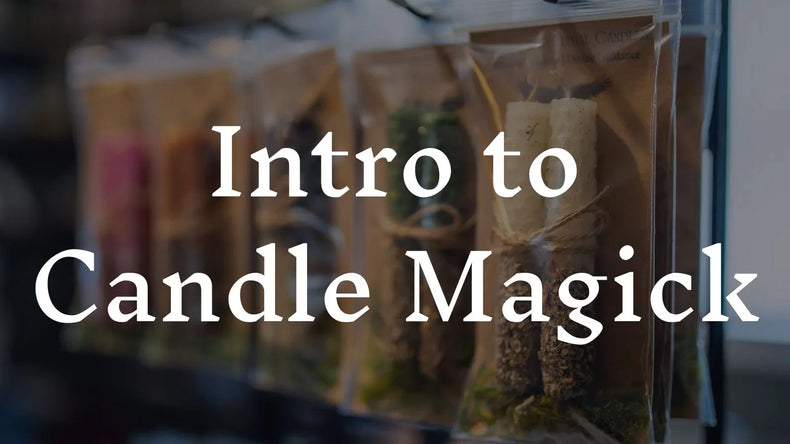 Intro to Candle Magick