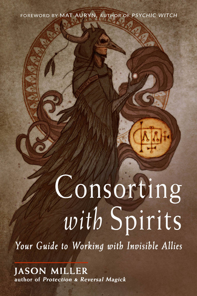 Book cover of Consorting with Spirits featuring a robed figure in a bird skull mask holding mystical energy, with occult symbols.