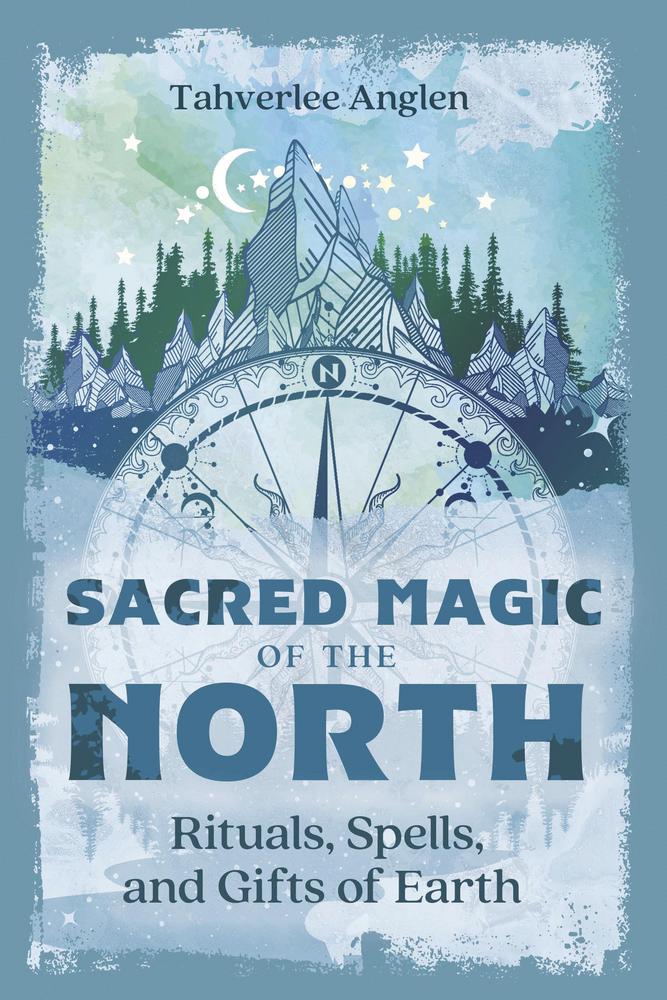 Sacred Magic of the North