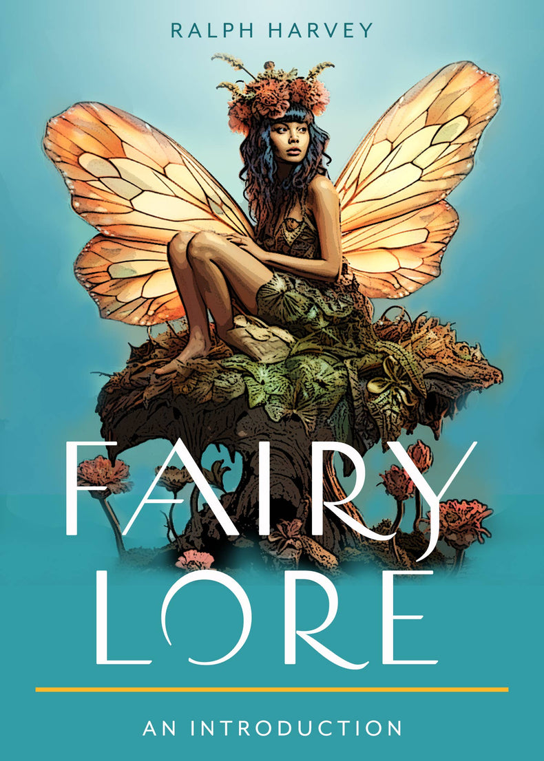 Book cover with a fairy sitting on a tree stump, fairy wings, flowers, and 'Fairy Lore' title.