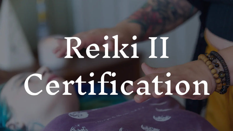 Reiki II Certification