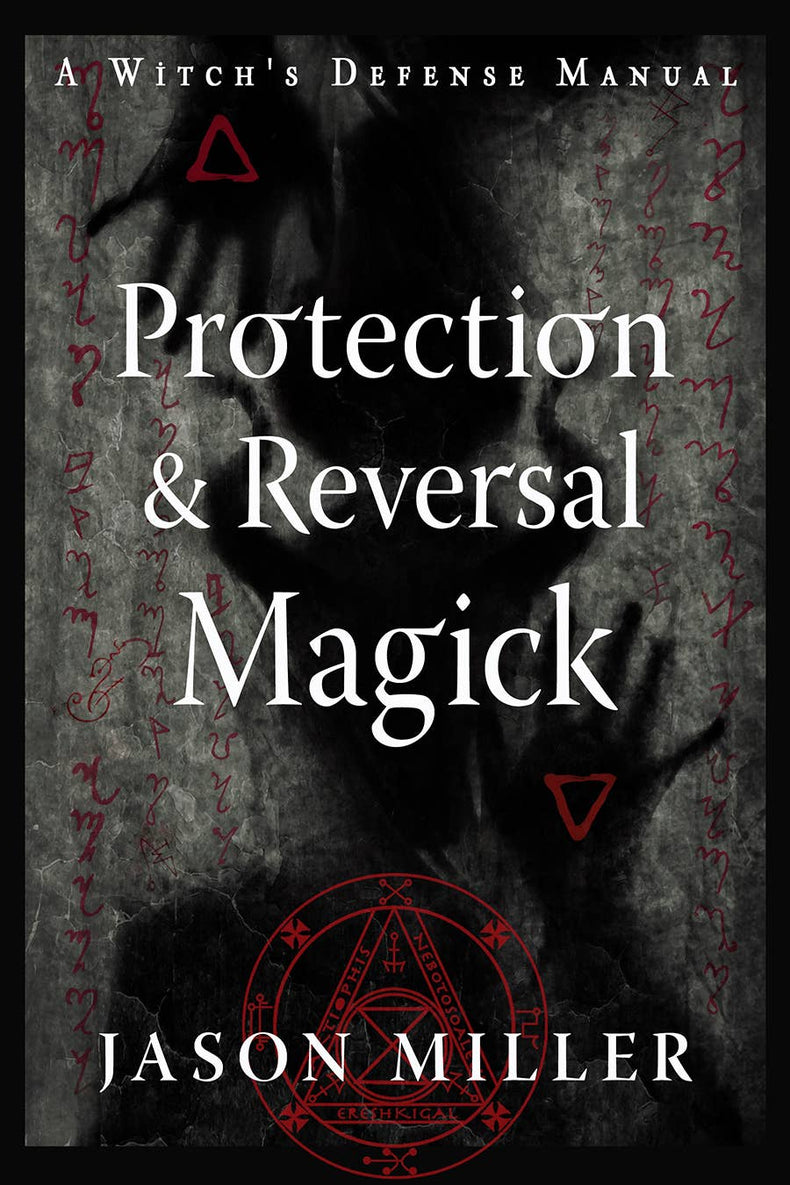 Protection and Reversal Magick book cover with shadowy hands, runes, and occult symbols