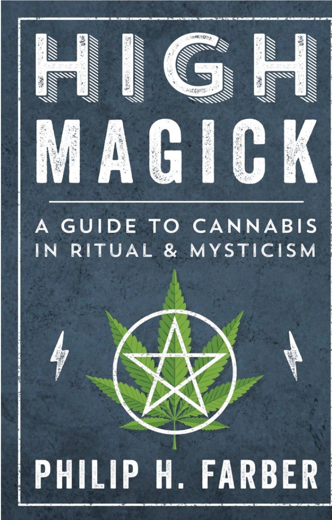 Book cover for 'High Magick,' featuring a pentagram over a green leaf and lightning bolts, metaphysical ritual theme.