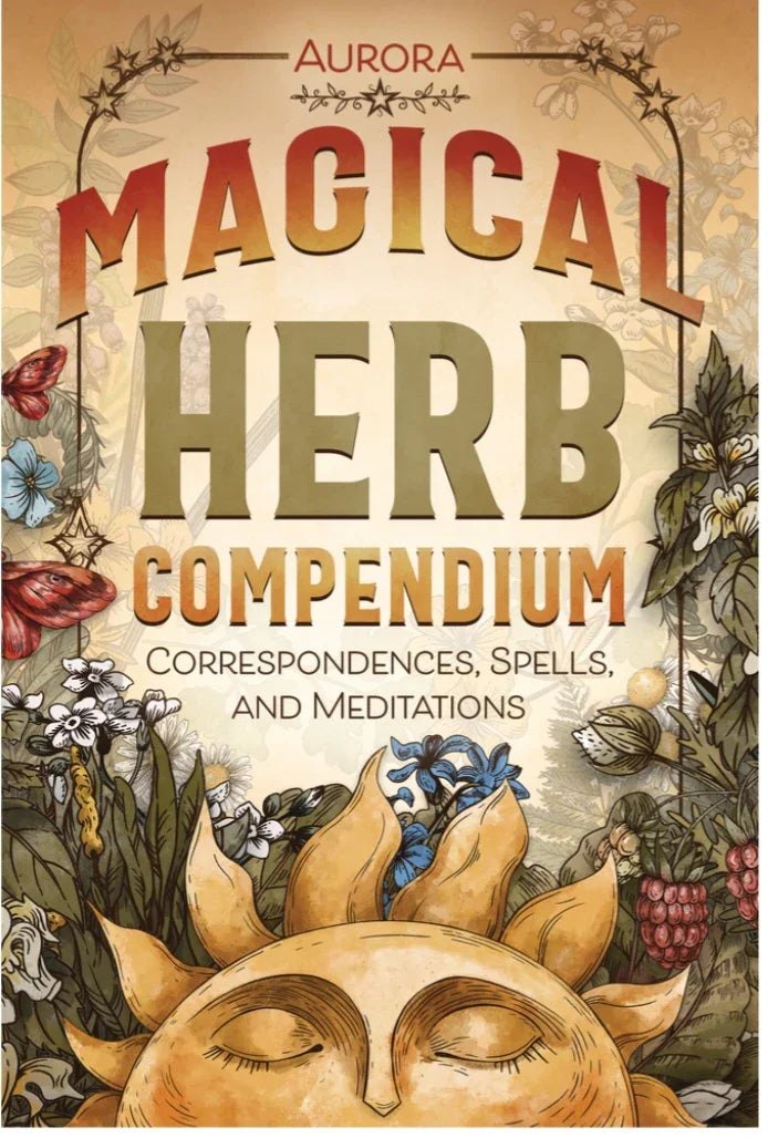 Magical Herb Compendium book cover with illustrated sun, herbs, flowers, and butterflies