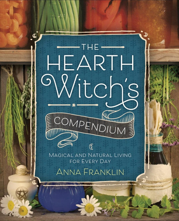 The Hearth Witch's Compendium - Wild Raven