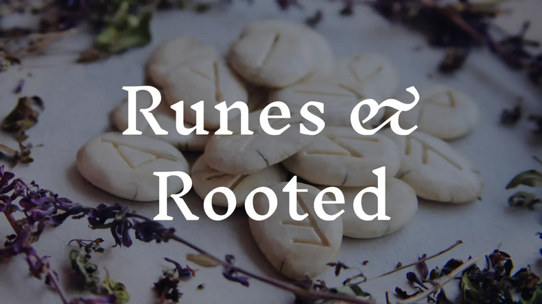 Runes & Rooted