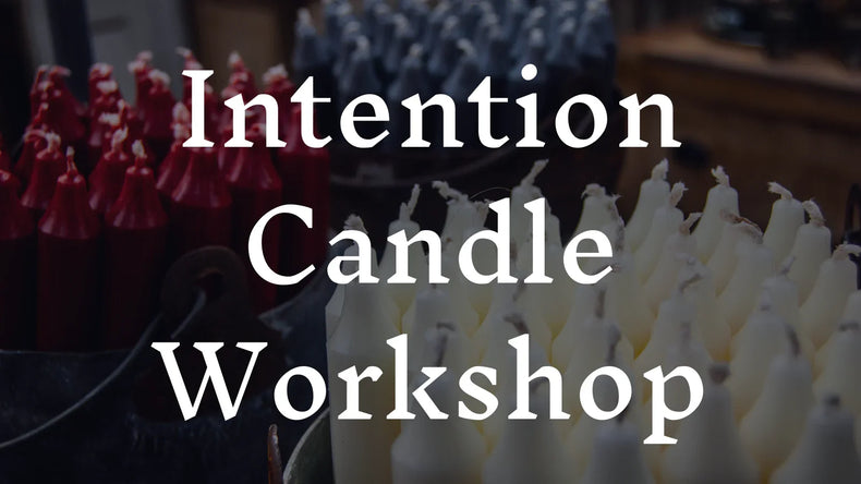 Intention Candle Workshop