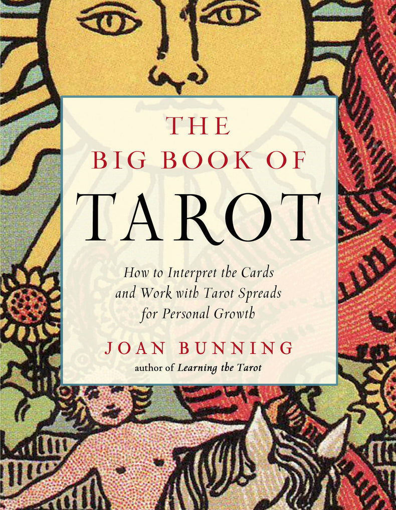 Book cover of The Big Book of Tarot by Joan Bunning featuring illustrated sun and child on a horse, tarot guidebook.