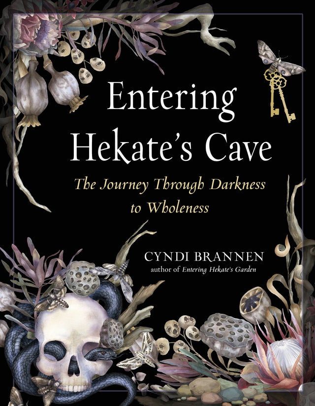 Book cover for Entering Hekate’s Cave featuring a skull, snakes, dried botanicals, and mystical motifs.