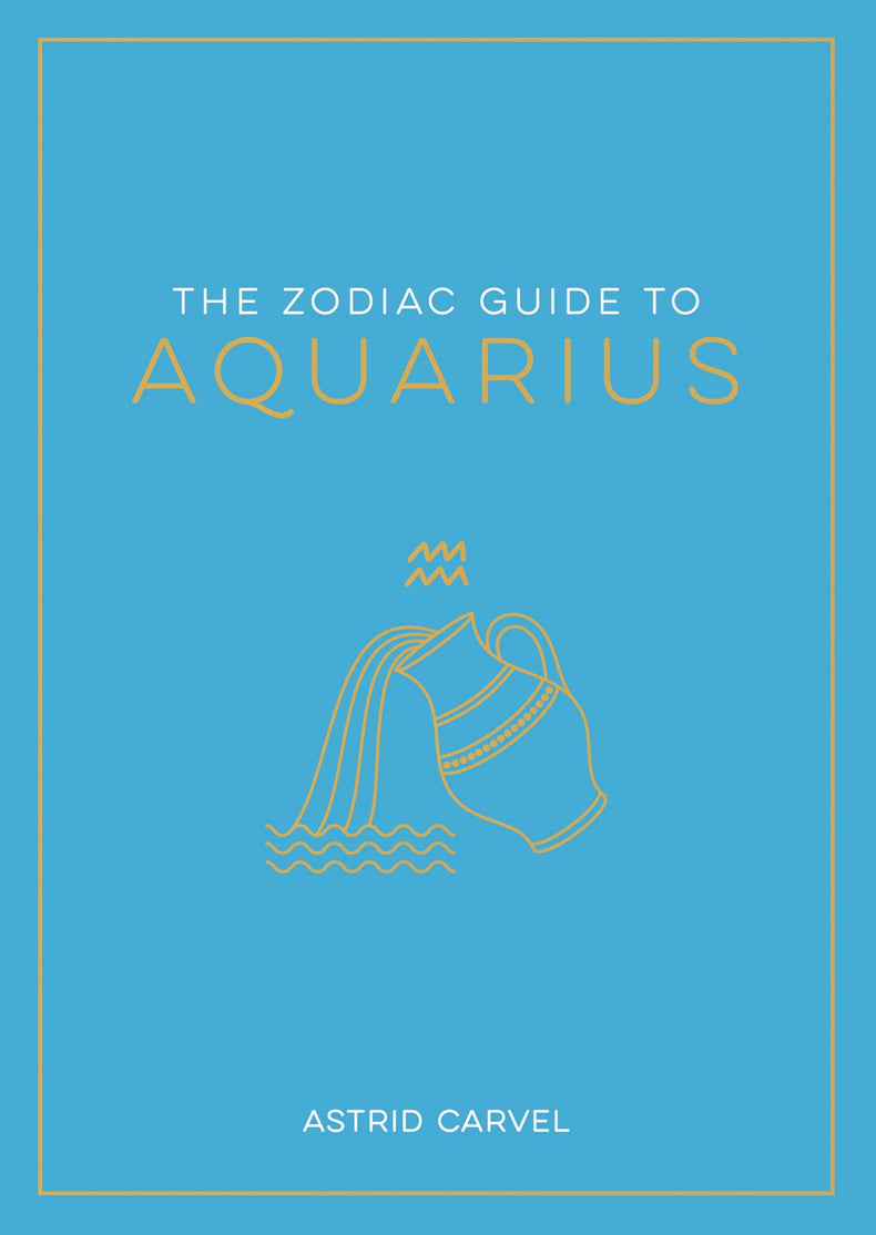 The Zodiac Guide to Aquarius - Hardcover Astrology Gift