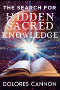 Book cover for 'The Search for Hidden Sacred Knowledge' featuring an open book, mystical light, and cosmic background.