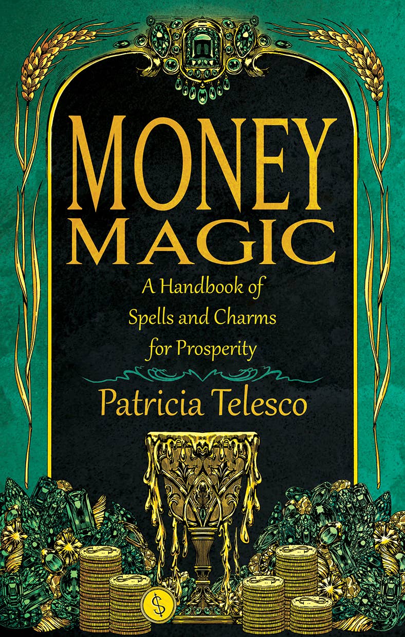 Money Magic book cover featuring gold coins, ornate chalice, crystals, and magical prosperity symbols.