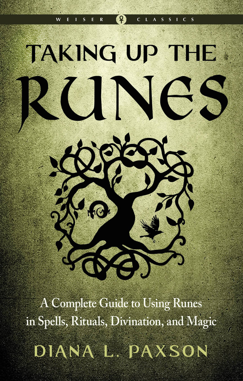 Book cover of 'Taking Up the Runes' featuring a Celtic tree, runes, and a raven, metaphysical guide