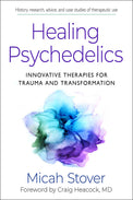 Healing Psychedelics book cover showing abstract watercolor art and therapeutic trauma text.