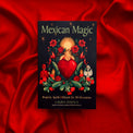 Mexican Magic book cover with sacred heart, flowers, skeletons, and vibrant red background