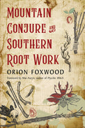 Book cover for 'Mountain Conjure and Southern Root Work' with sticks, skull, insect illustrations