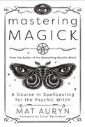 Mastering Magick - Wild Raven