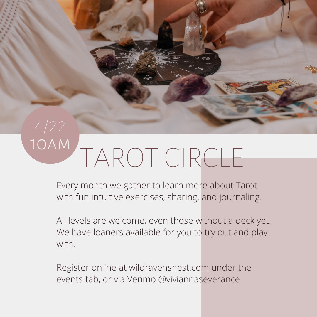 Tarot Circle 4/22 10am-12pm
